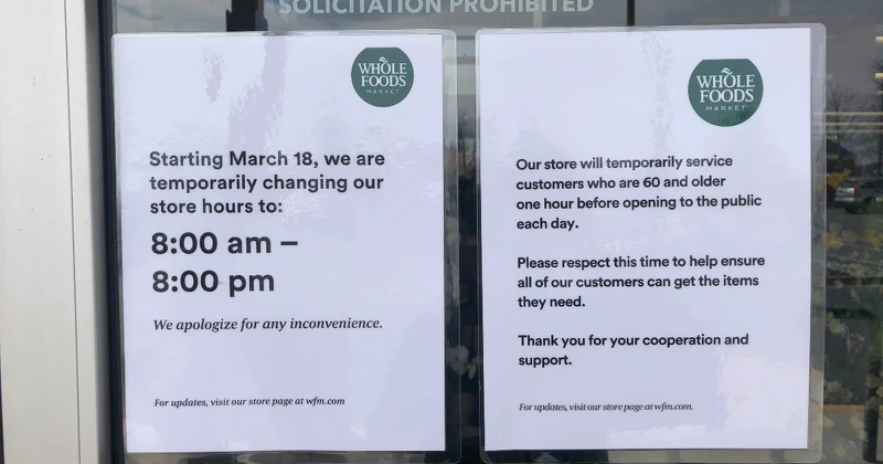 WHOLE FOODS 超市長者專用時段公告。