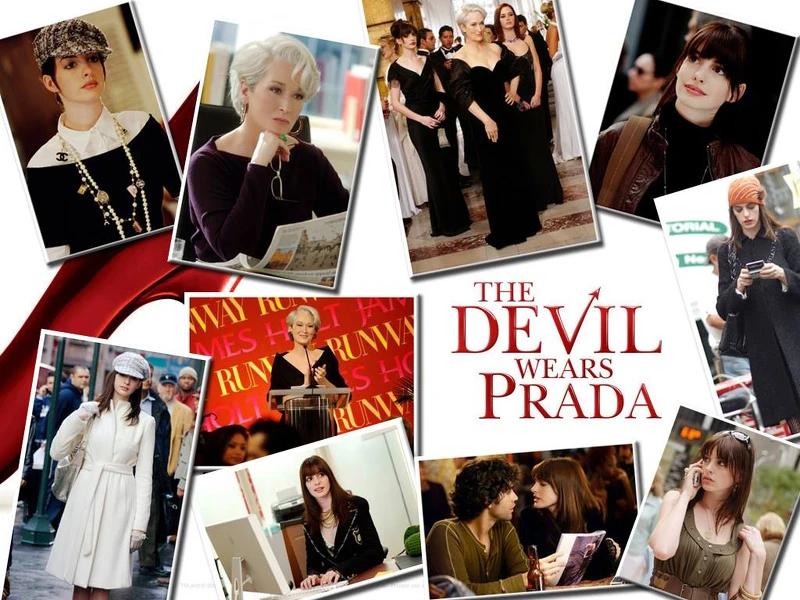 The Devil Wears Prada ,2006 The Devil Wears Prada ,2006