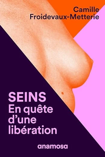 《Seins. En quête d’une libération》