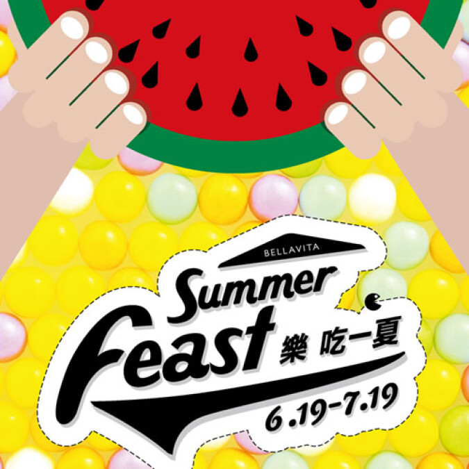 BELLAVITA Summer Feast 樂吃一夏！共度美好盛夏食光