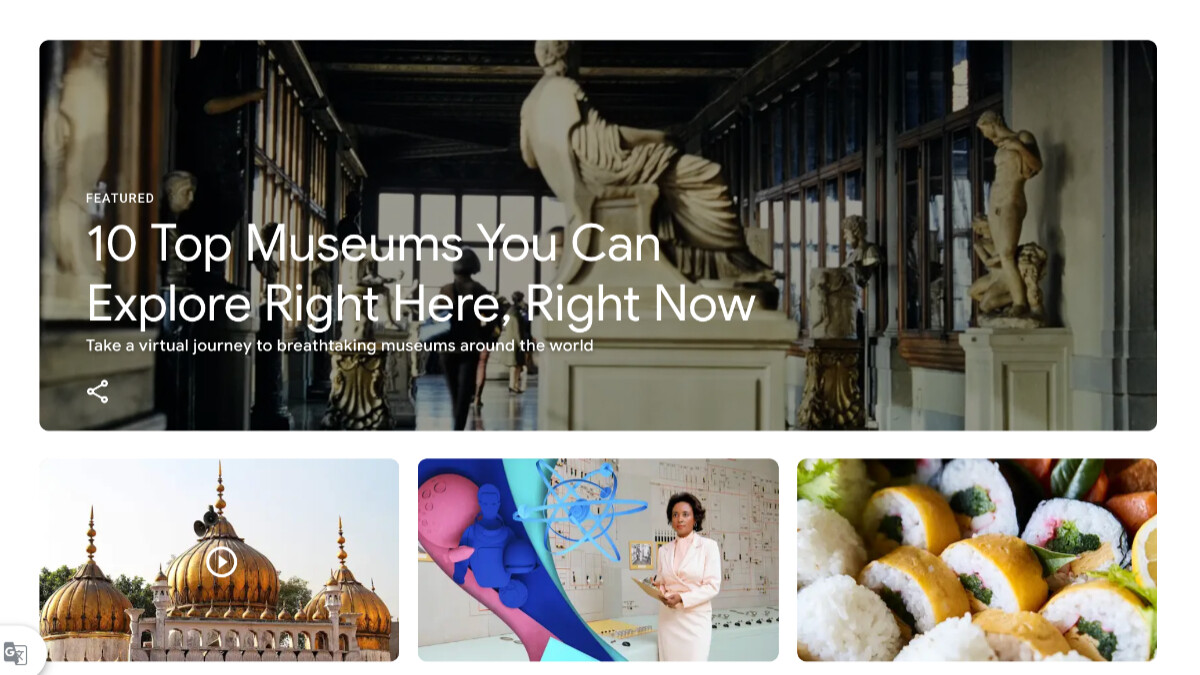 跟上虛擬展覽熱潮了嗎？Google 藝術與文化（Arts & Culture）為你敞開頂尖博物館大門