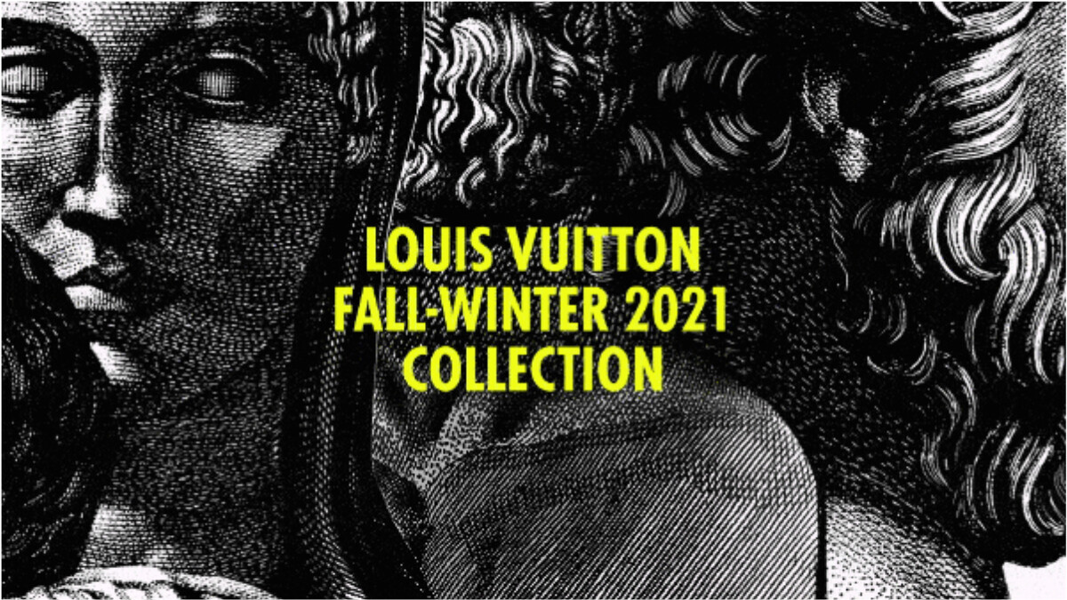 2021秋冬巴黎時裝週｜Louis Vuitton時裝大秀直播線上看！3/10晚上9點準時登場