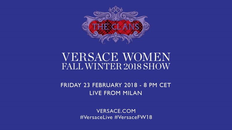 【Live】線上看!Versace 2018秋冬大秀,將在2/24凌晨3點登場