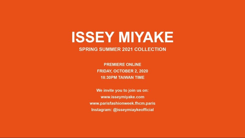 2021春夏巴黎時裝週｜Issey Miyake時裝秀直播線上看！將在10/2晚上6點半登場