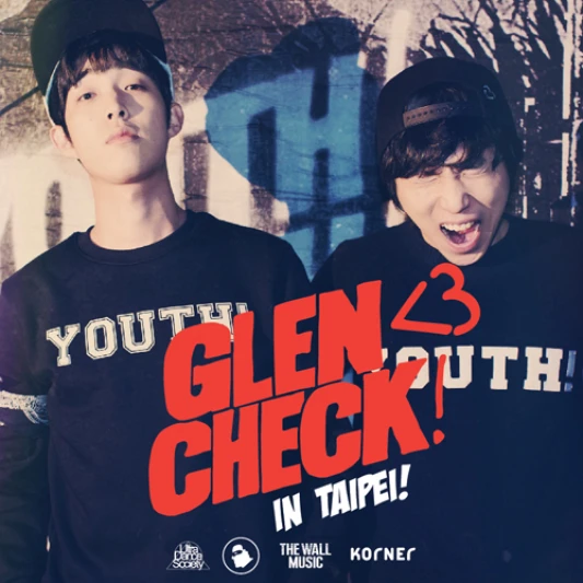 GD & TOP指定混音單曲製作單位!南韓頭號電子搖滾樂隊Glen Check首度炫風訪台!