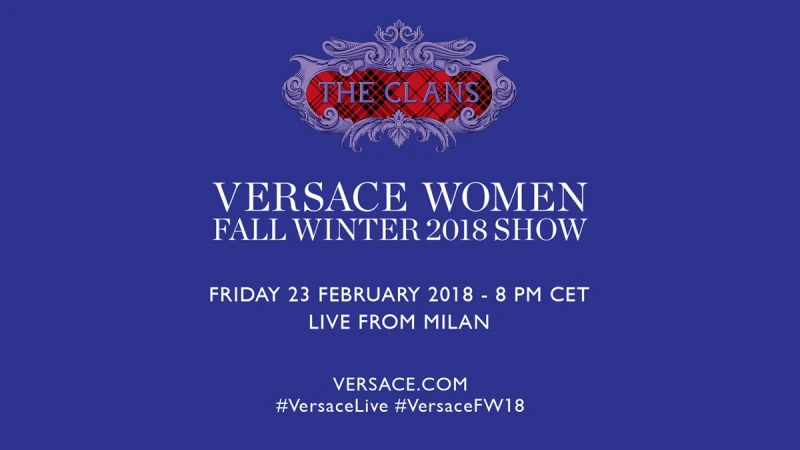 【Live】線上看！Versace 2018秋冬大秀，將在2/24凌晨3點登場