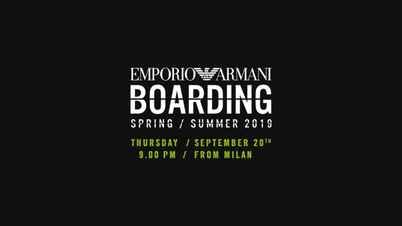 【Live】線上看！EMPORIO ARMANI 2019春夏時裝大秀，將在9/21凌晨3點登場